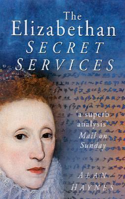 Elizabethan Secret Services 0750940069 Book Cover