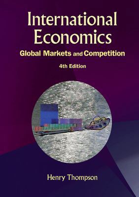 International Economics: Global Markets and Com... 9814678155 Book Cover