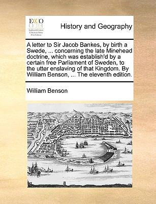 A letter to Sir Jacob Bankes, by birth a Swede,... 1170480144 Book Cover