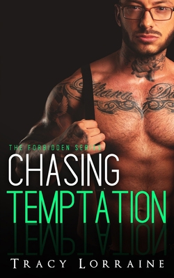 Chasing Temptation: A Student/Teacher Romance B08B38B6FG Book Cover