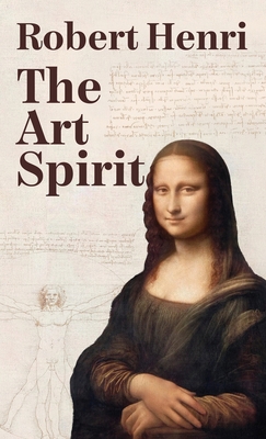 The Art Spirit Hardcover 1639234527 Book Cover