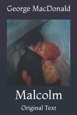 Malcolm: Original Text B0923WHWR6 Book Cover