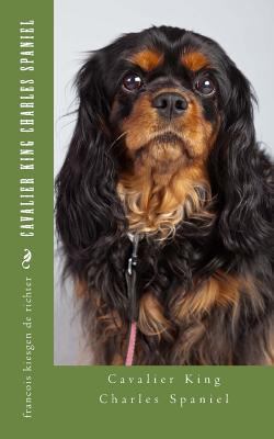 Cavalier King Charles Spaniel 1537352679 Book Cover