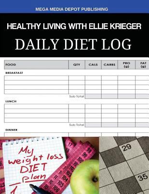 Paperback Healthy Living with Ellie Krieger Diet Daily Diet Log Book