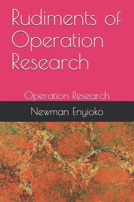 Rudiments of Operation Research: Operation Rese... 1698825056 Book Cover