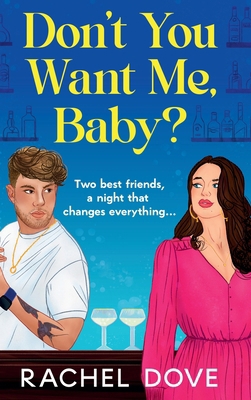 Don't You Want Me, Baby? 1804836478 Book Cover