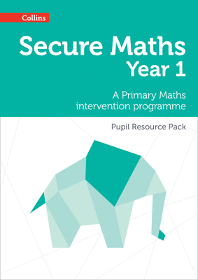 Secure Year 1 Maths Pupil Resource Pack: A Prim... 0008221421 Book Cover