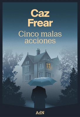 Cinco Malas Acciones [Spanish] 841013828X Book Cover