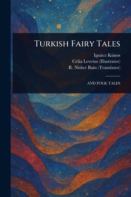 Turkish Fairy Tales 1023590123 Book Cover