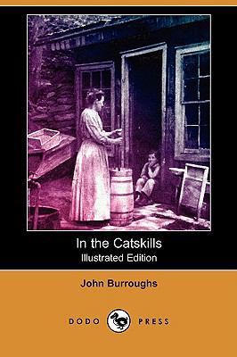 In the Catskills (Illustrated Edition) (Dodo Pr... 1406590096 Book Cover