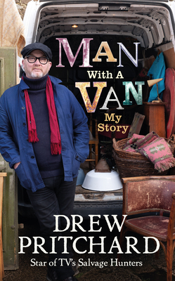 Man with a Van: My Story 1529106737 Book Cover