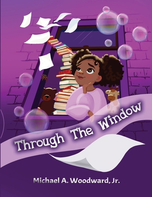 Through The Window B08D51CG6V Book Cover