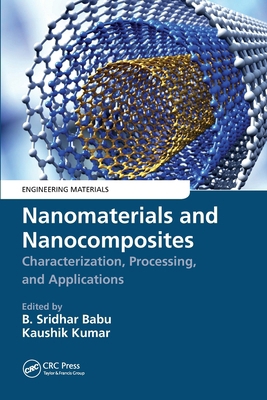 Nanomaterials and Nanocomposites: Characterizat... 0367750929 Book Cover