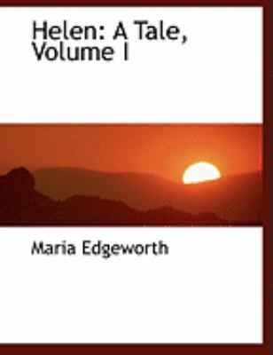 Helen: A Tale, Volume I (Large Print Edition) [Large Print] 0559051204 Book Cover