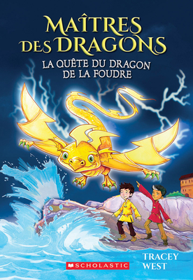 Maîtres Des Dragons: N° 7 - La Quête Du Dragon ... [French] 1443160326 Book Cover