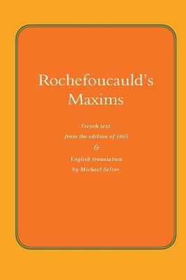 Rochefoucauld The Maxims: French Text from the ... 1722674644 Book Cover