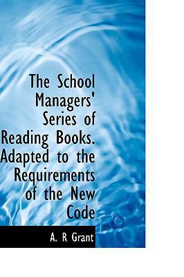 The School Managers' Series of Reading Books. A... 0554693844 Book Cover