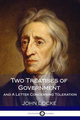 Two Treatises of Government and a Letter Concer... 1976136547 Book Cover