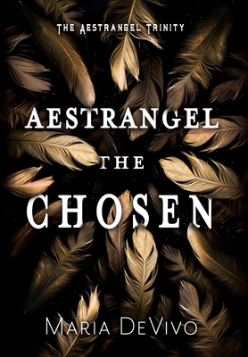 Aestrangel the Chosen 1644509334 Book Cover