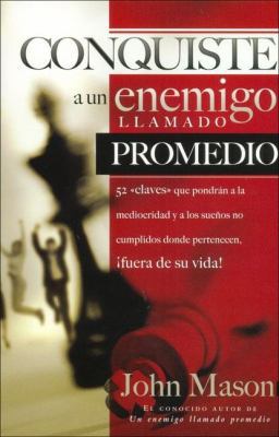 La Conquiste al enemigo llamado promedio [Spanish] 0881138576 Book Cover