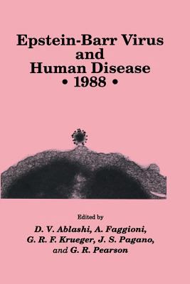 Epstein-Barr Virus and Human Disease - 1988 1461288525 Book Cover