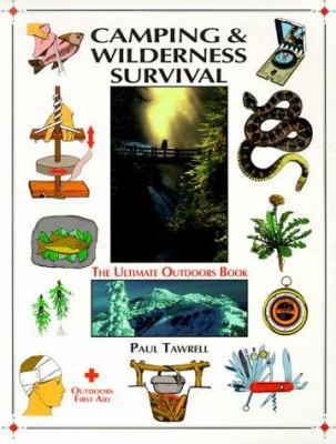 Camping & Wilderness Survival 1896713009 Book Cover