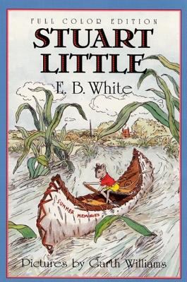 Stuart Little: Full Color Edition B005M94Q18 Book Cover