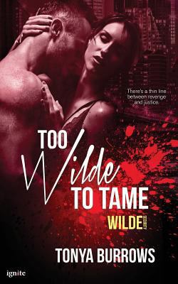 Too Wilde to Tame 1682813916 Book Cover