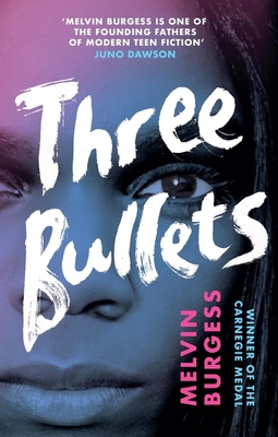 Three Bullets: Volume 1 1839132043 Book Cover