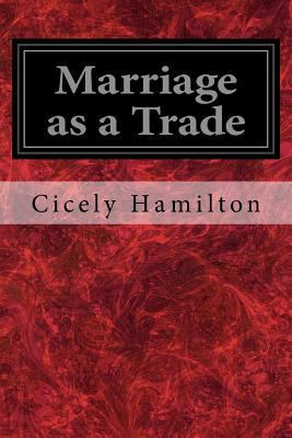 Marriage as a Trade 1548759465 Book Cover