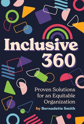 Inclusive 360: Proven Solutions for an Equitabl... 1737635402 Book Cover