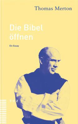 Die Bibel Offnen: Ein Essay [German] 3290172430 Book Cover