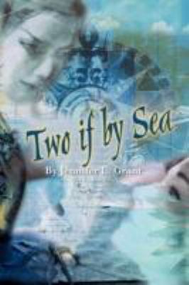 Two If by Sea 0981868304 Book Cover