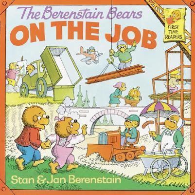 Berenstein Bears on the Job 0394891317 Book Cover