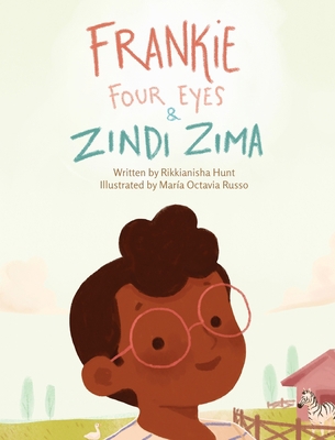 Frankie Four Eyes and Zindi Zima 1953697119 Book Cover