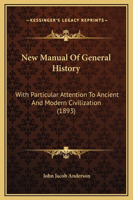 New Manual Of General History: With Particular ... 1169370810 Book Cover