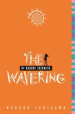 The Wavering of Haruhi Suzumiya (Light Novel) 031603892X Book Cover