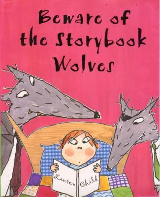 Beware of the Storybook Wolves 0340779152 Book Cover