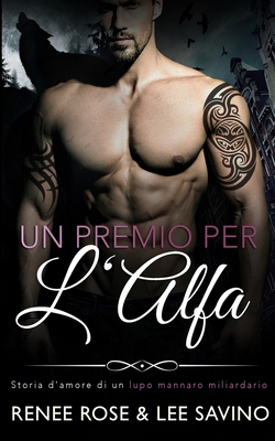 Un Premio Per L'Alfa [Italian] 1636930123 Book Cover