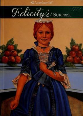 Felicity's Surprise: A Christmas Story 1562470094 Book Cover