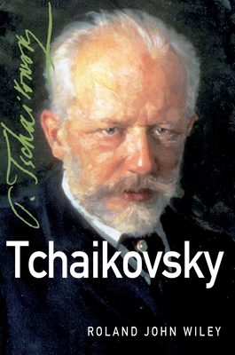 Tchaikovsky 0195368924 Book Cover