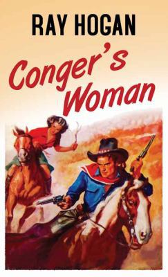 Conger's Woman [Large Print] 1683242173 Book Cover