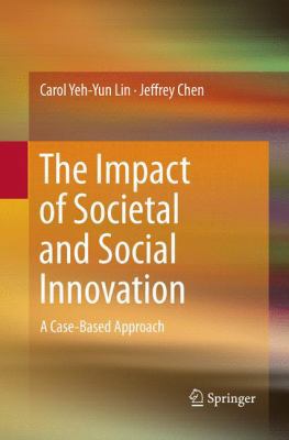 The Impact of Societal and Social Innovation: A... 9811094438 Book Cover