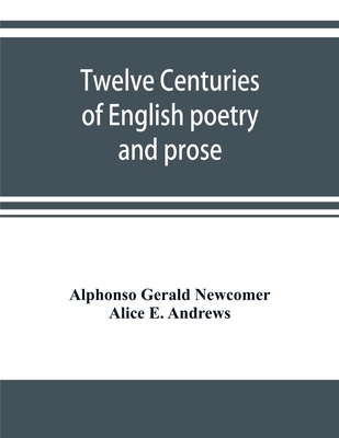 Twelve centuries of English poetry and prose 9353899818 Book Cover