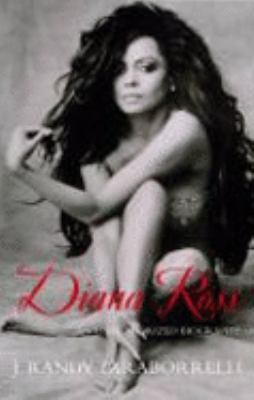 Diana Ross: The Unauthorized Biography 0283070528 Book Cover