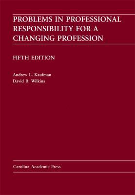 Problems in Professional Responsibility for a C... 1594605939 Book Cover