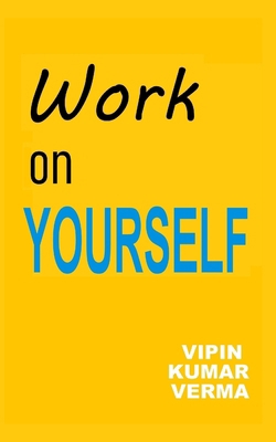 Work on YOURSELF: Transformation B0FNJZ2J31 Book Cover