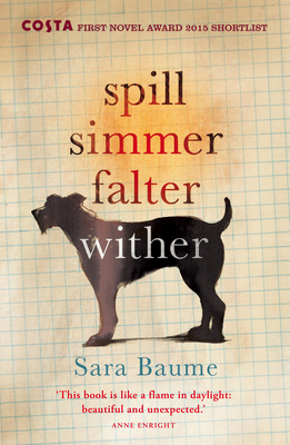 Spill Simmer Falter Wither 0099592746 Book Cover