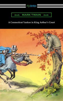 A Connecticut Yankee in King Arthur's Court (wi... 1420954709 Book Cover