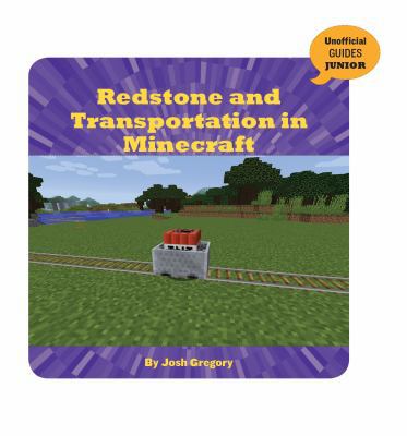 Redstone and Transportation in Minecraft 1534133070 Book Cover